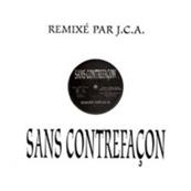 SANS CONTREFACON / J.C.A. / MAXI 12 INCH FRANCE