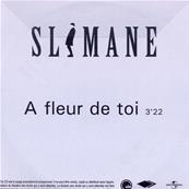 SLIMANE / A FLEUR DE TOI / CD SINGLE / PROMO