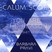 CALUM SCOTT & BARBARA PRAVI / YOU ARE THE REASON / CD SINGLE PROMO FRANCE 2018