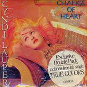 CYNDI LAUPER / CHANGE OF HEART + TRUE COLORS / 45T DOUBLE PACK UK 1986