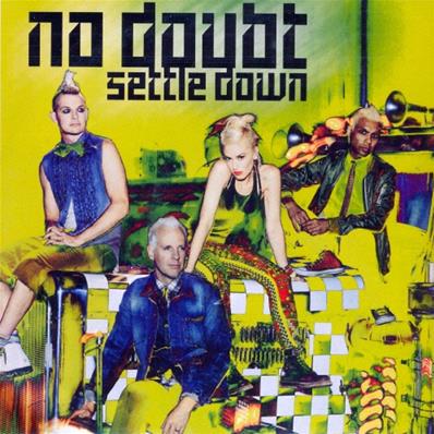 GWEN STEFANI - NO DOUBT / SETTLE DOWN / CDS PLASTIQUE PROMO FRANCE