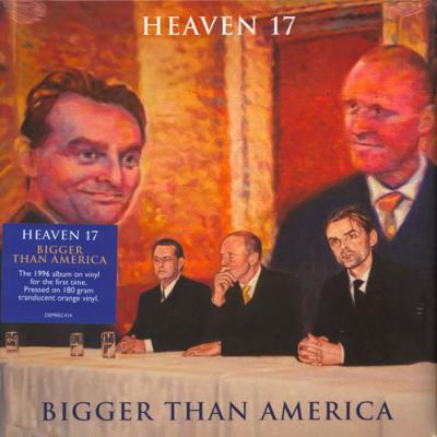 HEAVEN 17 / BIGGER THAN AMERICA / 33 TOURS LP VINYLE ORANGE / DISQUAIRE DAY 2019